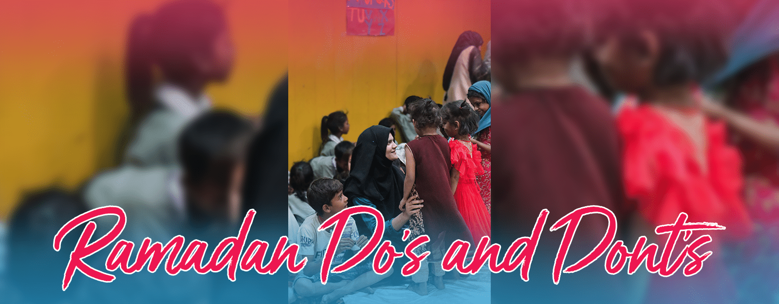 Ramadan Manners Dos and Don'ts